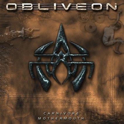 Carnivore Mothermouth - Vinile LP di Obliveon