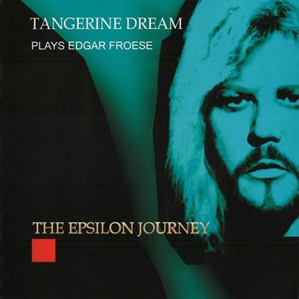 The Epsilon Journey. Live in Eindhoven, NL - CD Audio di Tangerine Dream