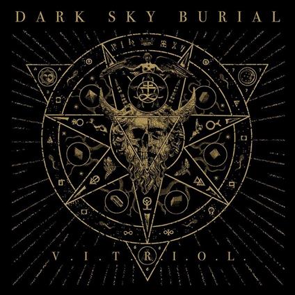 V.I.T.R.I.O.L. - CD Audio di Dark Sky Burial