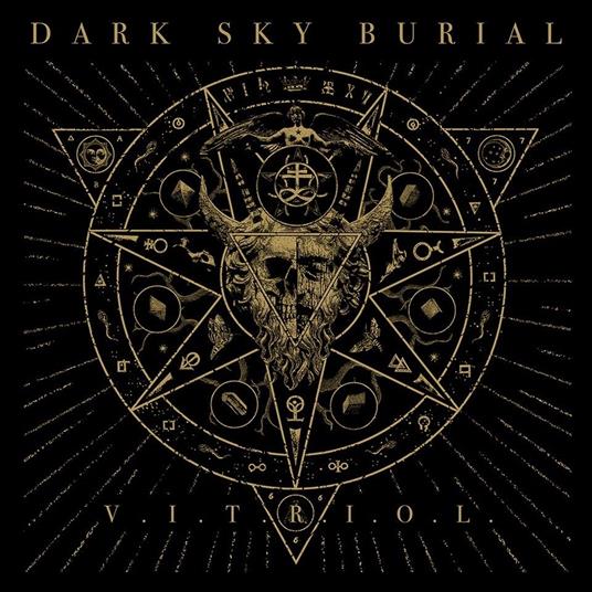 V.I.T.R.I.O.L. - CD Audio di Dark Sky Burial