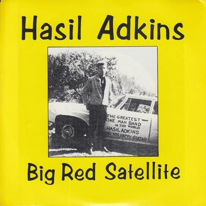 Big Red Satellite - Vinile LP di Hasil Adkins