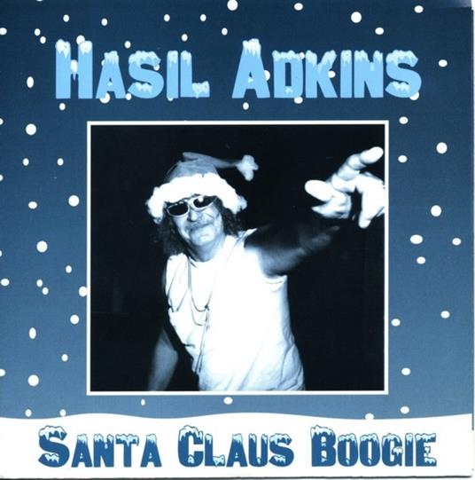 Santa Claus Boogie - Vinile LP di Hasil Adkins
