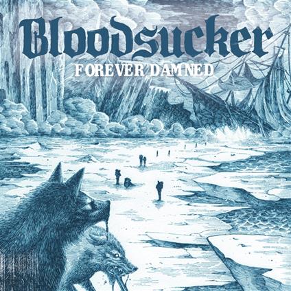 Forever Damned - Vinile LP di Bloodsucker