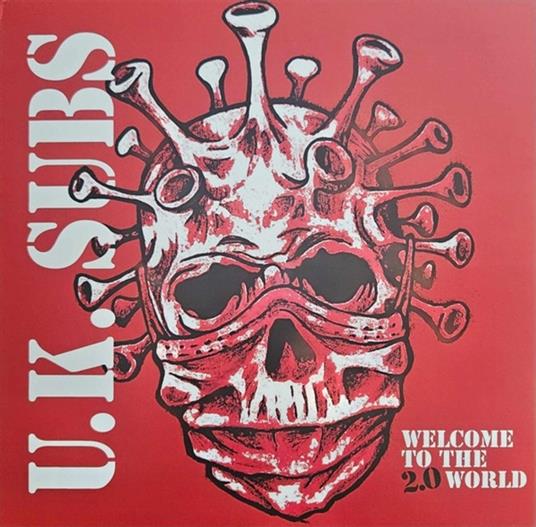 Welcome To The 2.0 World - CD Audio di UK Subs