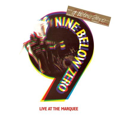 Live At The Marquee - Vinile LP di Nine Below Zero