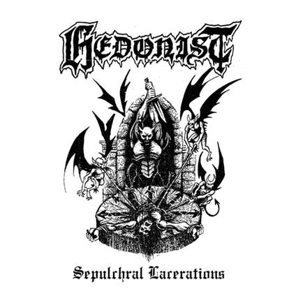 Sepulchral Lacerations - CD Audio di Hedonist