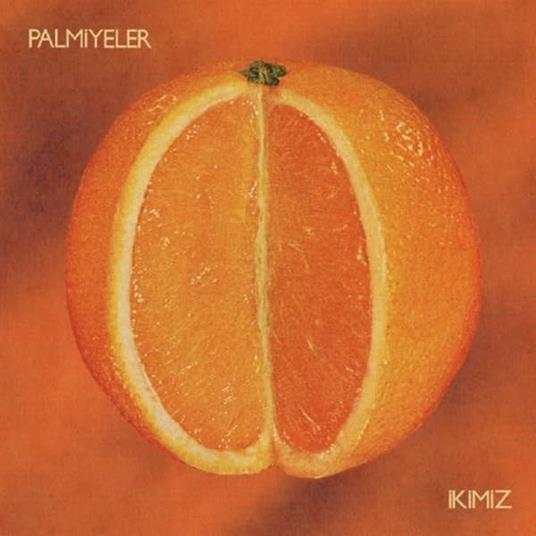 Ikimiz - Vinile LP di Palmiyeler