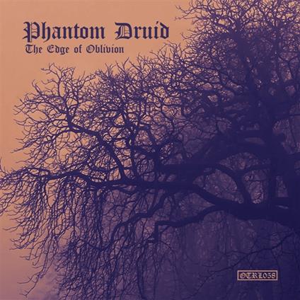 The Edge Of Oblivion - CD Audio di Phantom Druid