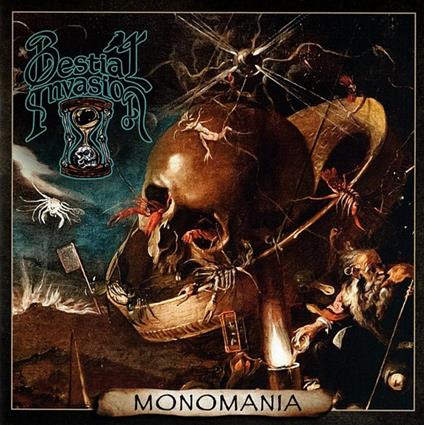 Monomania - CD Audio di Bestial Invasion