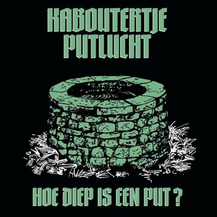 Hoe Diep Is Een Put? - CD Audio di Kaboutertje Putlucht