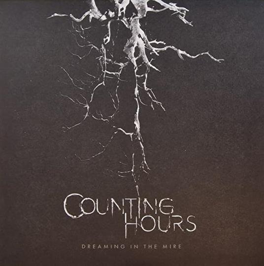 Dreaming In The Mire - Vinile LP di Counting Hours
