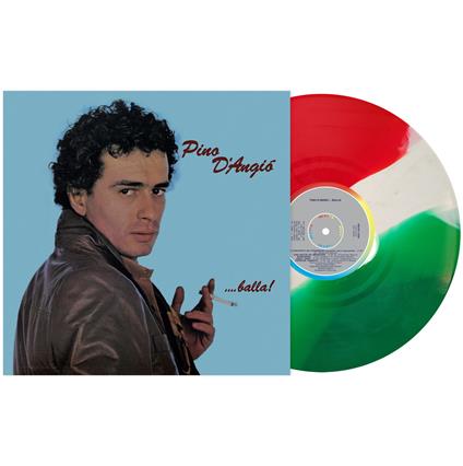 ... Balla! (Esclusiva Feltrinelli e IBS.it - Limited Tricolor Edition) - Vinile LP di Pino D'Angiò