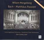 Matthaus Passion Bwv 244 (Palm Sunday 1939)