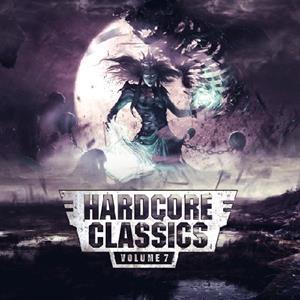 Hardcore Classics Volume 7 - Vinile LP
