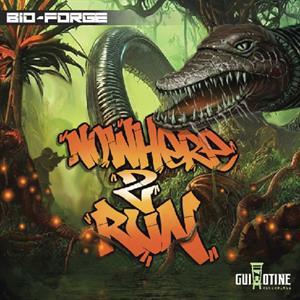 Nowhere 2 Run - Vinile LP di Bio-Forge