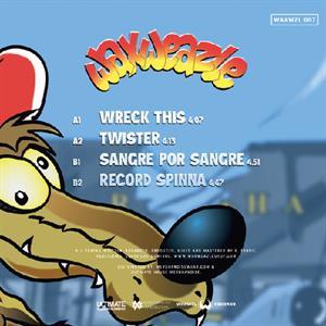 Waxweazle - Wreck This E.P. - Vinile LP di Waxweazle - 2