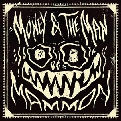 Mammon - CD Audio di Money & The Man