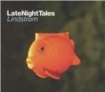 Late Night Tales - CD Audio di Lindstrom