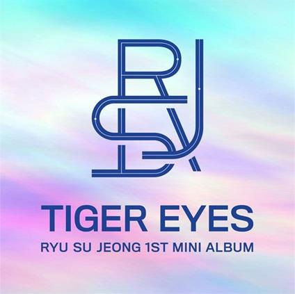 Tiger Eyes - CD Audio di Ryu Su Jeong