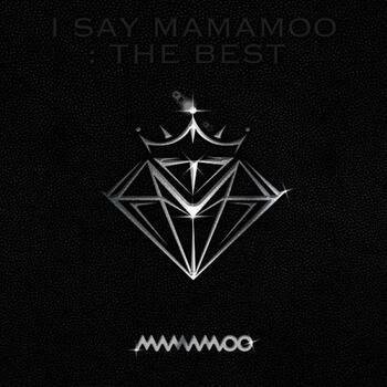 I Say Mamamoo. The Best - CD Audio di Mamamoo
