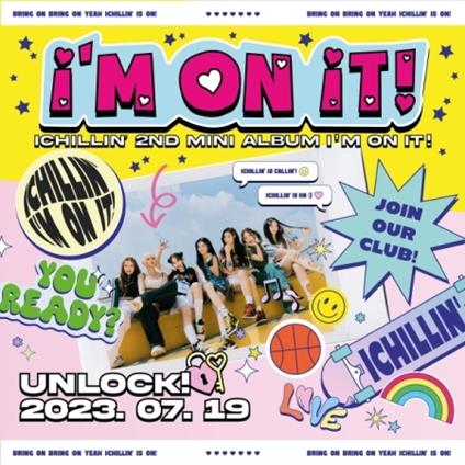I'M On In! - CD Audio di Ichillin