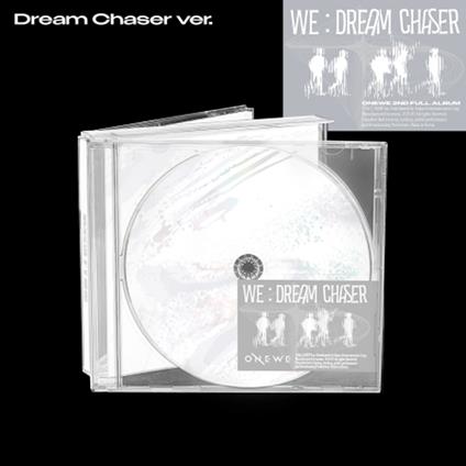 We. Dream Chaser - CD Audio di Onewe