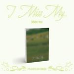 I Miss My...