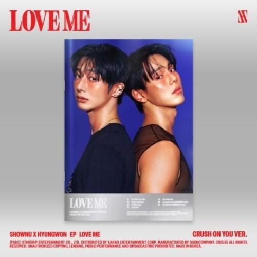 Love Me - CD Audio di Shownu X Hyungwon (Monsta X)