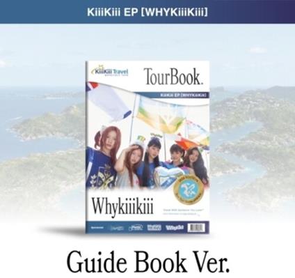 Whykiiikiii - CD Audio di Kiiikiii