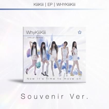 Whykiiikiii - CD Audio di Kiiikiii