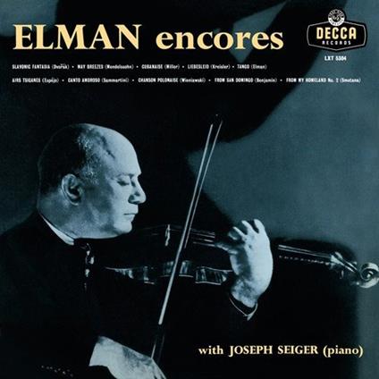 Encores - Vinile LP di Mischa Elman,Joseph Seiger