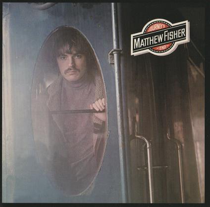 Journey'S End - CD Audio di Matthew Fisher