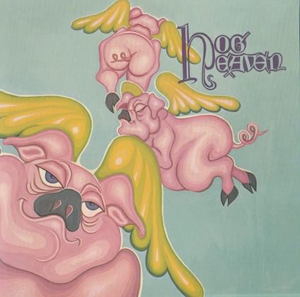 Hog Heaven - CD Audio di Hog Heaven