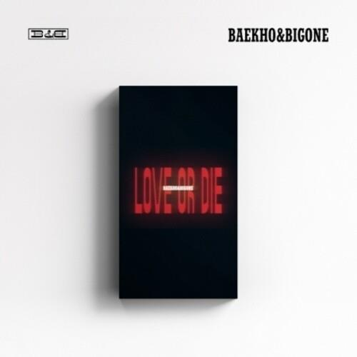 Love Or Die - CD Audio di Baekho & Bigone