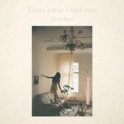 Every Letter I Sent You - CD Audio di Baek Ye Rin