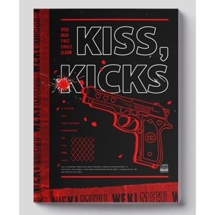 Kiss, Kicks. Kick Version - Libro + CD Audio di Weki Meki