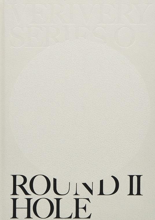 Series O - Round II Hole - CD Audio di Verivery