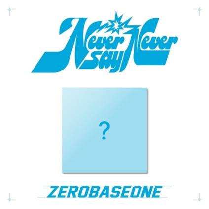Never Say Never - CD Audio di Zerobaseone
