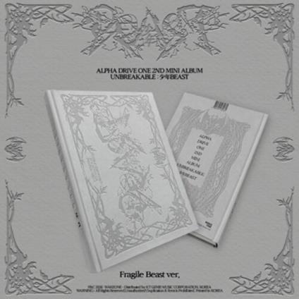 Alpha Drive One Unbreakable: Beast (Fragile Beast Ver.) - CD Audio di Alpha Drive One