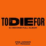 To Die For