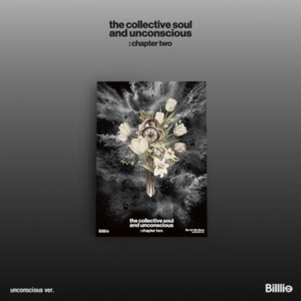 The Collective Soul And Unconscious. Chapter Two - CD Audio di Billlie