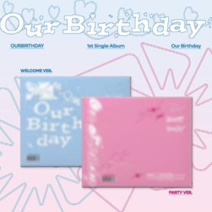 Our Birthday - CD Audio di Ourbirthday
