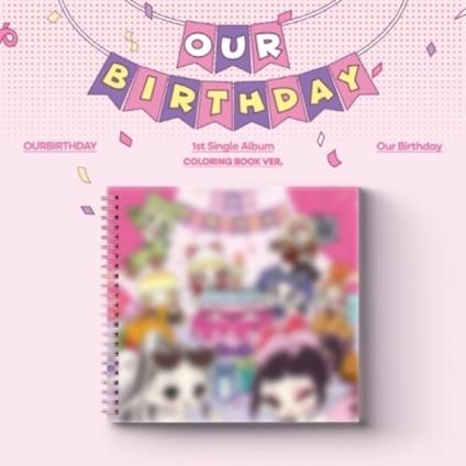 Our Birthday - CD Audio di Ourbirthday