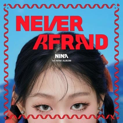Never Afraid - CD Audio di Nina
