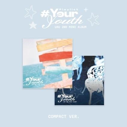 Playlist #Your Youth - CD Audio di Uau