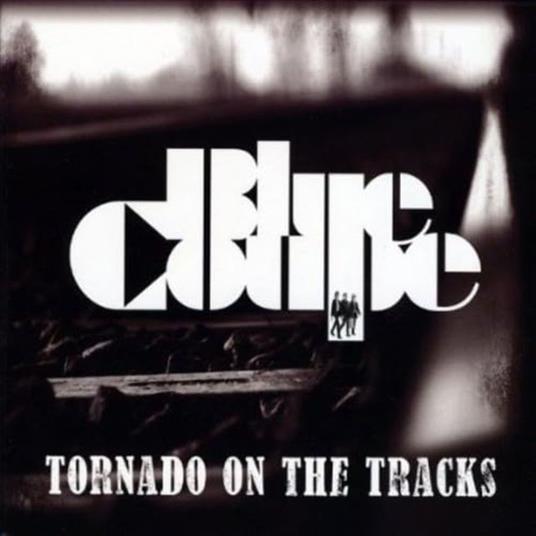 Tornado On The Tracks - CD Audio di Blue Coupe