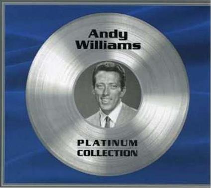 Platinum Collection - CD Audio di Andy Williams