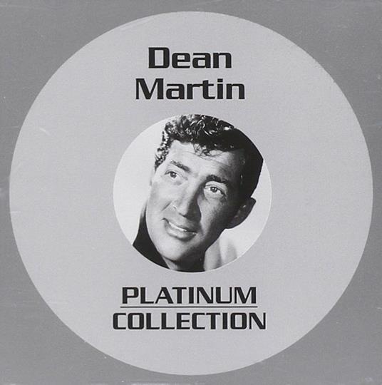 Platinum Collection - CD Audio di Dean Martin
