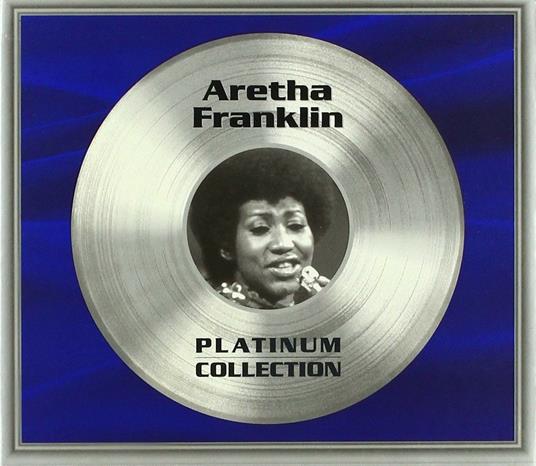 Platinum Collection - CD Audio di Aretha Franklin