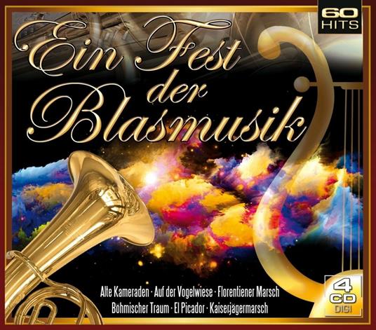 Ein Fest der Blasmusik - CD Audio